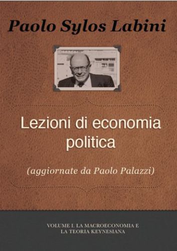 Lezioni di Economia Politica Vol. I