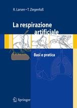 La respirazione artificiale: Basi e pratica