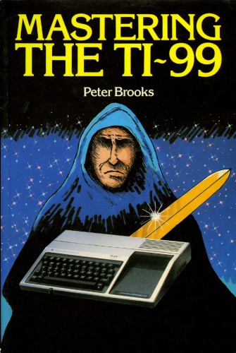 Mastering the TI-99