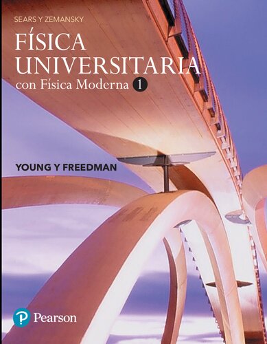 Física universitaria: con Física Moderna