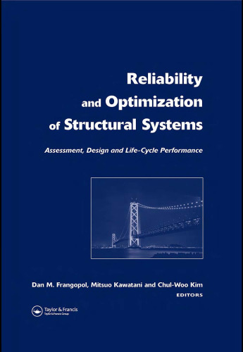 Reliability and Optimization of Structural Systems: Assessment, Design, and Life-Cycle Performance