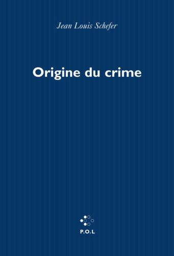 Origine du crime