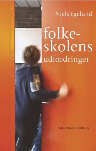 Folkeskolens: udfordringer