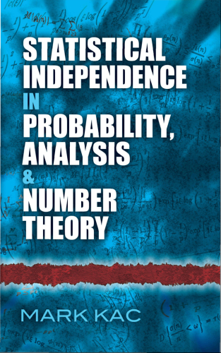 Statistical independence in probability, analysis & number theory