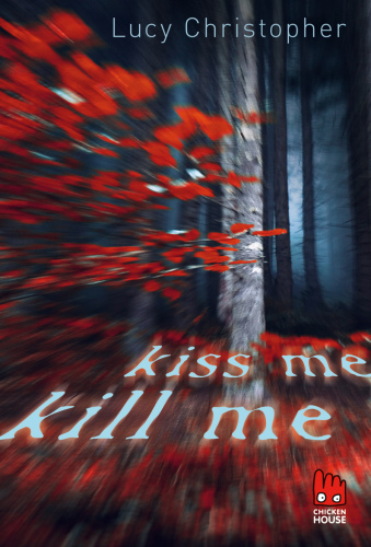 Kiss me, kill me