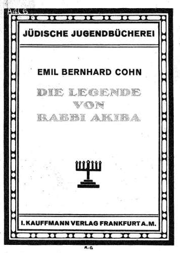 Die Legende von Rabbi Akiba [microform]