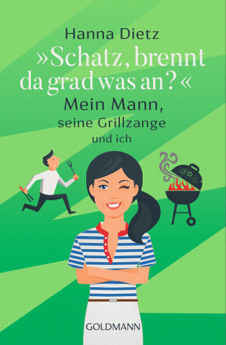 'Schatz, brennt da grad was an?': mein Mann, seine Grillzange und ich