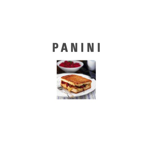 Panini: enkle opskrifter på originale italienske sandwich