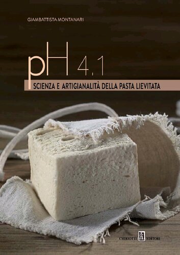 PH 4.1. Scienza e artigianalità della pasta lievitata