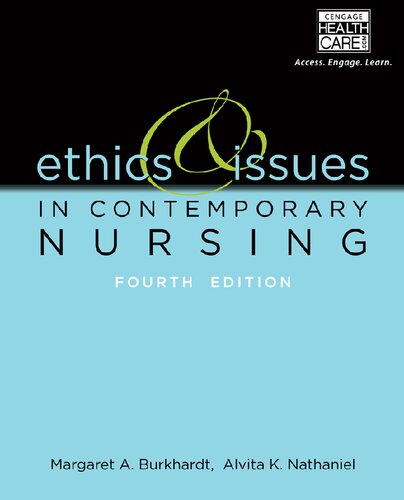 Ethics and Issues in Contemporary Nursing