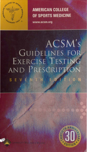 ACSM's Guidelines for Exercise Testing and Prescription