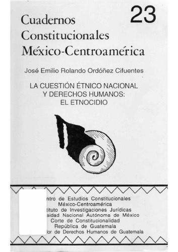 La cuestión étnico nacional y derechos humanos: el etnocidio. Los problemas de la definición conceptual