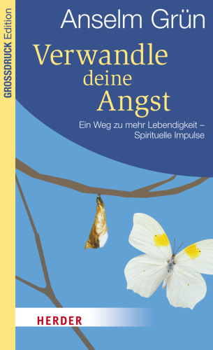 Verwandle deine Angst