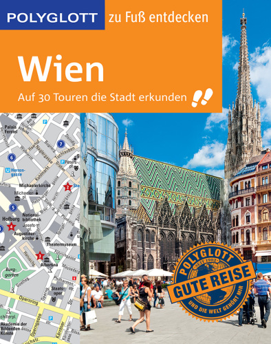 Wien [auf 30 Touren die Stadt erkunden]