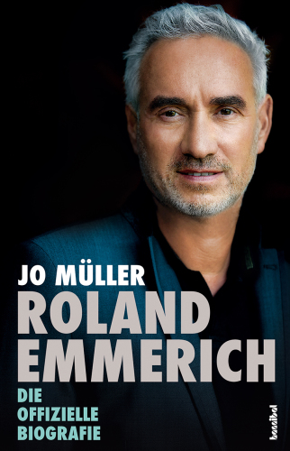 Roland Emmerich – Die offizielle Biografie