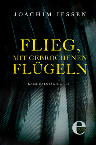 Flieg, mit gebrochenen Flügeln