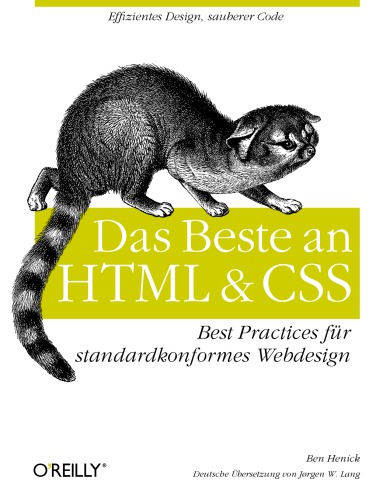 Das Beste an HTML & CSS best practices für standardkonformes Webdesign