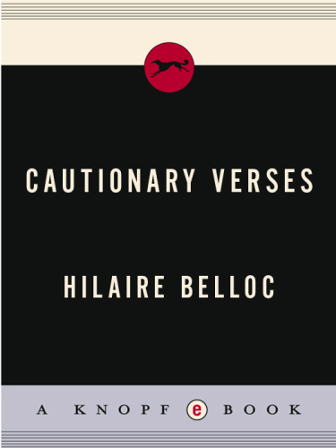 Hilaire Belloc's Cautionary verses