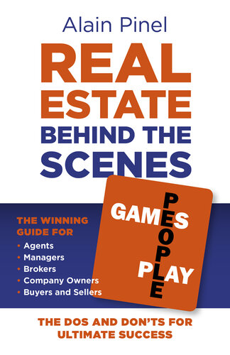 Real Estate Behind the Scenes--Games People Play