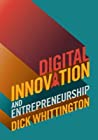 Digital Innovation and Entrepreneurship