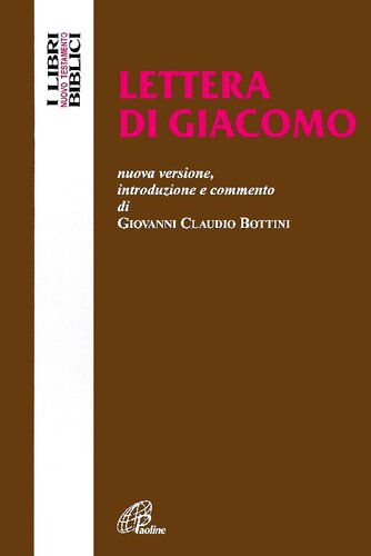 Lettera di Giacomo. Nuova versione, introduzione e commento