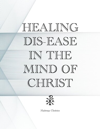 German New Medicine - HEALING DIS-EASE Disease IN THE MIND OF CHRIST