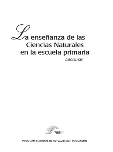 La enseñanza de las Ciencias Naturales en la escuela primaria. Lecturas