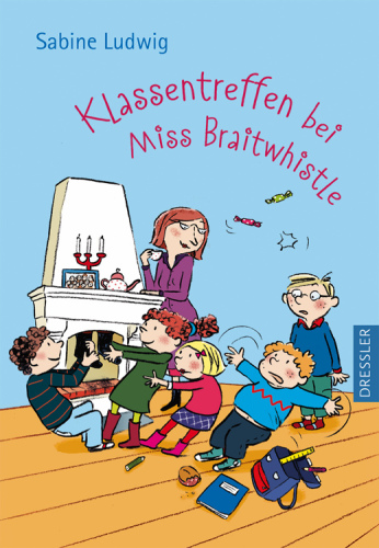 Klassentreffen bei Miss Braitwhistle