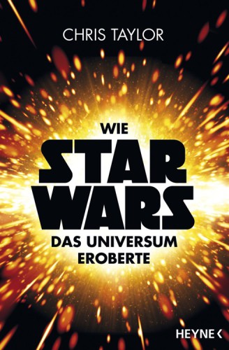 Wie Star Wars das Universum eroberte