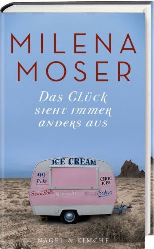 Das Glück sieht immer anders aus