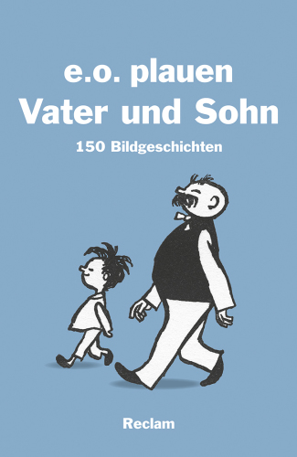 Vater und Sohn 150 Bildgeschichten