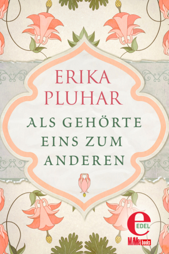 Erika Pluhar – Als gehörte eins zum anderen