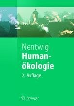 Humanökologie: Fakten — Argumente — Ausblicke