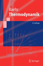 Thermodynamik Grundlagen und technische Anwendungen: Zwölfte, neu bearbeitete und erweiterte Auflage Unter Mitarbeit von Stephan Kabelac