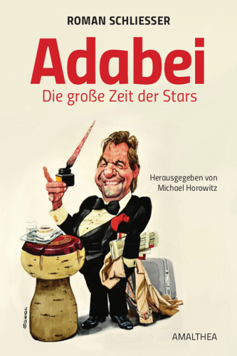 Adabei: die grosse Zeit der Stars