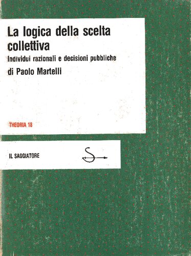 La logica della scelta collettiva