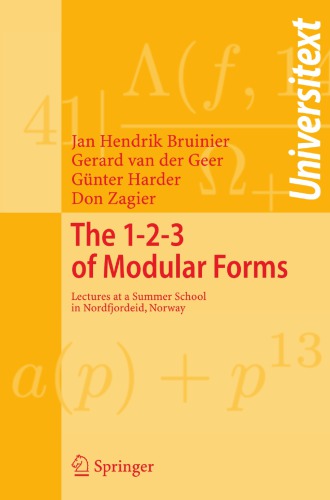 The 1-2-3 of modular forms