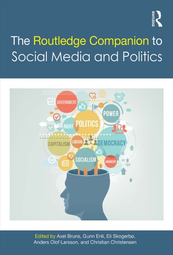 The Routledge companion to social media and politics