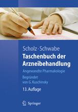 Taschenbuch der Arzneibehandlung: Angewandte Pharmakologie