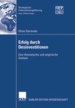 Erfolg durch Desinvestitionen: Eine theoretische und empirische Analyse