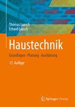 Haustechnik: Grundlagen - Planung - Ausführung