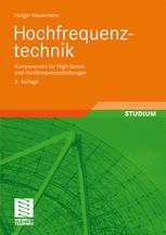 Hochfrequenztechnik: Komponenten für High-Speed-und Hochfrequenzschaltungen