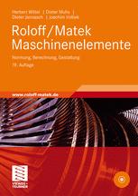 Roloff/Matek Maschinenelemente: Normung, Berechnung, Gestaltung