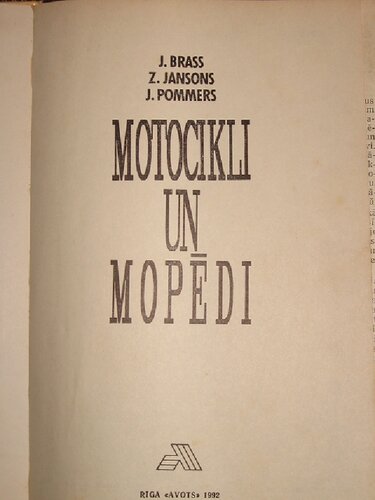 Motocikli un Mopēdi