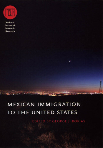 Mexican Immigration to the United States