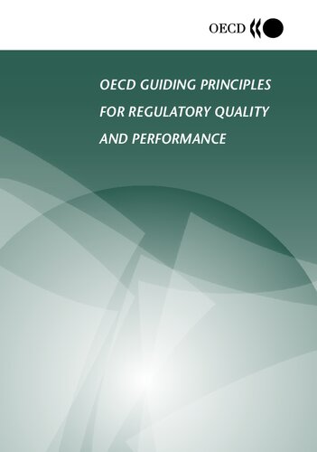 OECD GUIDING PRINCIPLES FOR REGULATORY QUALITY AND PERFORMANCE