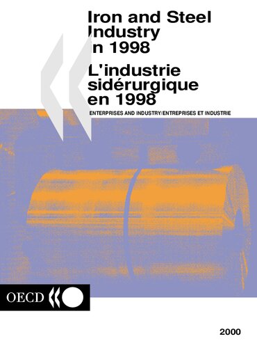 Iron and Steel Industry in 1998: 2000 Edition (IRON AND STEEL INDUSTRY IN (YEAR))