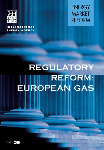 Regulatory Reform European Gas - OECD