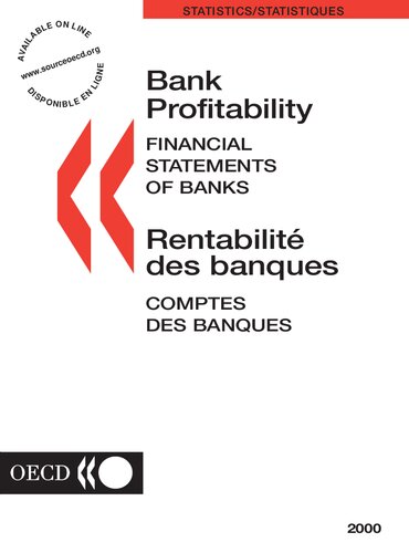 Bank Profitability: Financial Statements of Banks 2000: Financial Statements of Banks