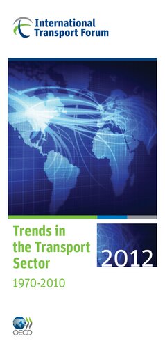 Trends in the transport sector 1970-2010 (International Transport Forum)